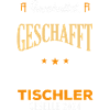 Tischler Geselle Geschafft