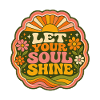 Let Your Soul Shine