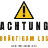 Achtung Brautpaar Junggesellenabschied