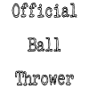 Official Ball Thrower