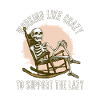 Working Like Crazy – Lazy Skeleton