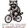 Off to Cause a Kerfuffle Raccoon