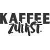 Kaffee Zuerst. 