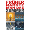 Sarkastisches Sommer-Extremwetter Klimawandelshirt