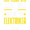 Bester Elektriker Beruf Spruch