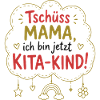Tschüss Mama, Kita-Kind!