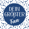 Dein größter Fan