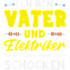 Vater Und Elektriker Spruch