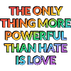 Powerful Love Over Hate