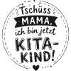 Tschüss Mama Kita-Kind Spruch