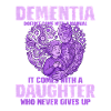 Dementia Daughter Perseverance Shirt
