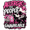 Allergic to People – cheeky skull saying