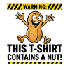 Warning_This_T-Shirt_Contains_A_Nut_10000px