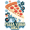 Pizza Vibes Only Retro Pizza