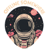 Astronaut in Space – Offline Somewhere