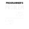 Programmierer Problem Informatik