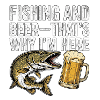 Fishing And Beer