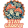 Stay Groovy Retro Pilze