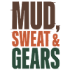 Mud Sweat Gears