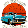 Not Old, I'm Classic Car