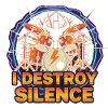 Destroy silence