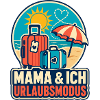 Mama & Ich Urlaubsmodus