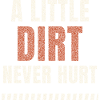 A Little Dirt Never Hurt Motocross