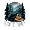 Let It Pour Camping