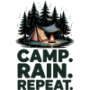 Camp Rain Repeat Camping