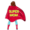 Super Mom! Customizable
