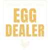 Support Your Local Egg Dealer