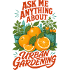 Ask Me Anything About Urban Gardening