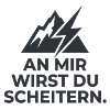 An mir wirst du scheitern