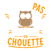 J’peux pas j’ai chouette