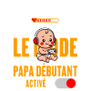 Mode Papa Débutant Activé Futur Papa