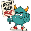 Nerv mich nicht Monster