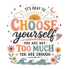 Choose yourself – you're enough