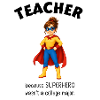 Gift Teacher Superheroine