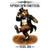 Sprichwort Da steppt der Bär