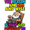 The reason I'm old and wise
