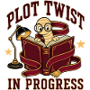 Plot Twist in Progress Bookworm