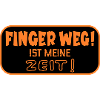 Finger Weg Zeit