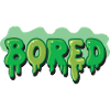 Graffiti Bored Schleim Schrift