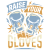 Levez vos gants Gants de boxe