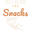 Will Climb For Snacks