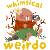 Whimsical Weirdo Nacktmul