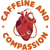 Caffeine and Compassion