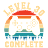 Level 30 complete – 30th anniversary gift