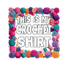 Mein Häkelshirt Spruch