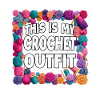 Crochet Outfit Statement